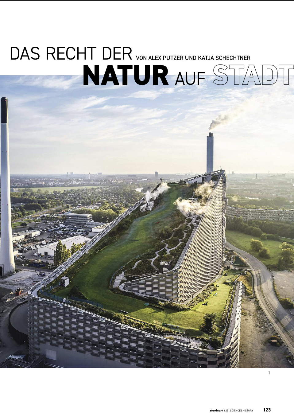 The Right of Nature to the City, Stayinart